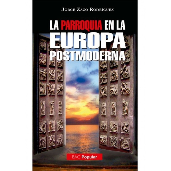 LA PARROQUIA EN LA EUROPA POSTMODERNA