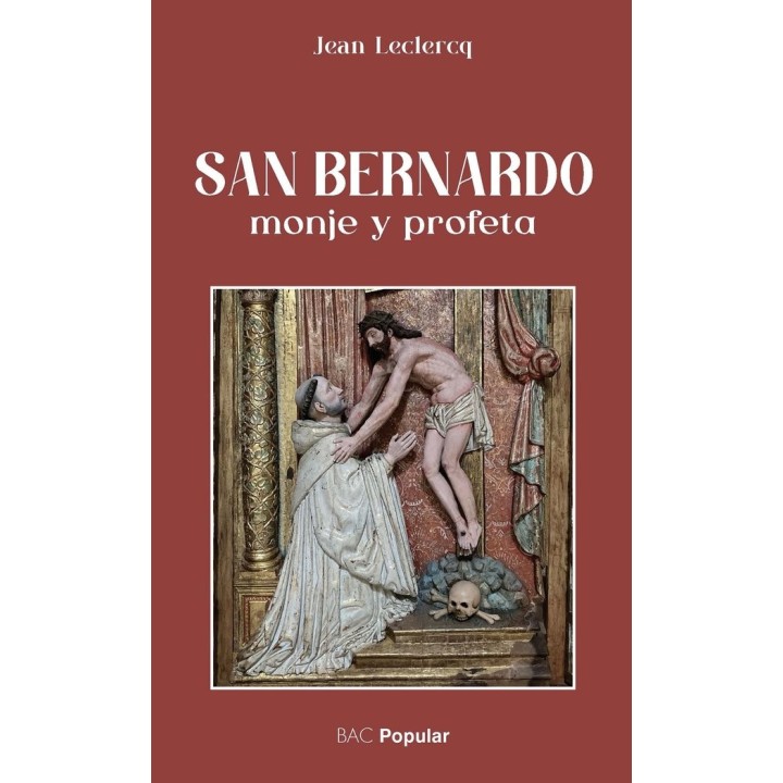 SAN BERNARDO MONJE Y PROFETA