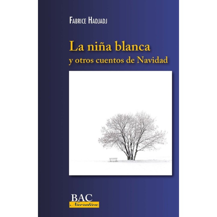NIÑA BLANCA Y OTROS CUENTOS DE NAVIDAD, LA