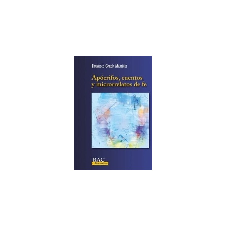 APOCRIFOS CUENTOS Y MICRORRELATOS DE FE