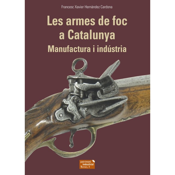 LES ARMES DE FOC A CATALUNYA