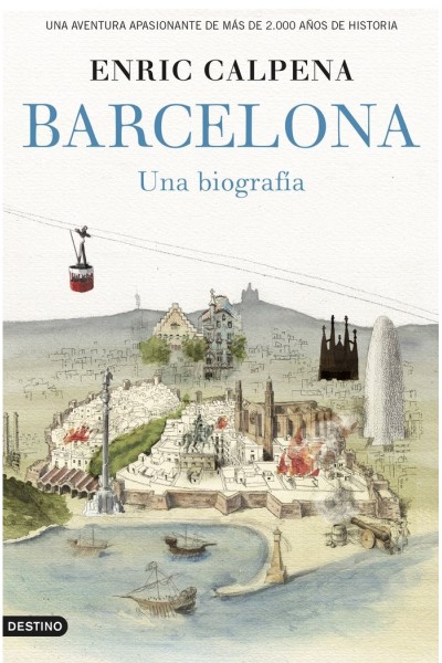 BARCELONA UNA BIOGRAFIA