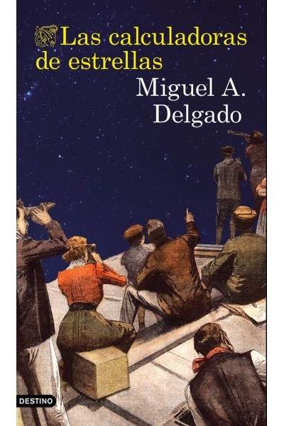 CALCULADORAS DE ESTRELLAS,LAS