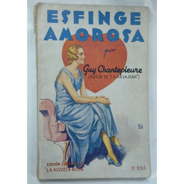 Esfinge Amorosa. Novela de costumbres aristocraticas contemporaneas