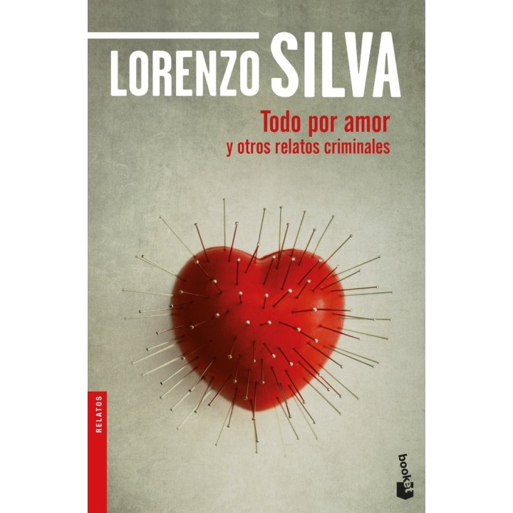 TODO POR AMOR Y OTROS RELATOS CRIMINALES