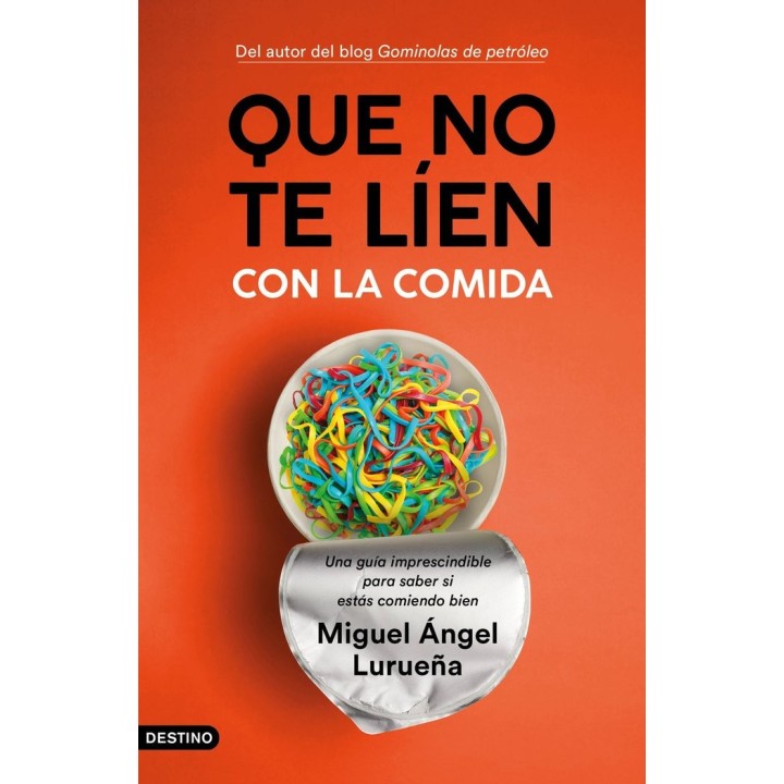 QUE NO TE LIEN CON LA COMIDA