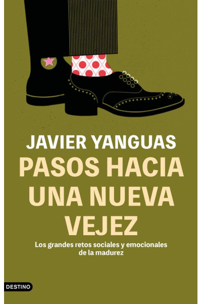 PASOS HACIA UNA NUEVA VEJEZ