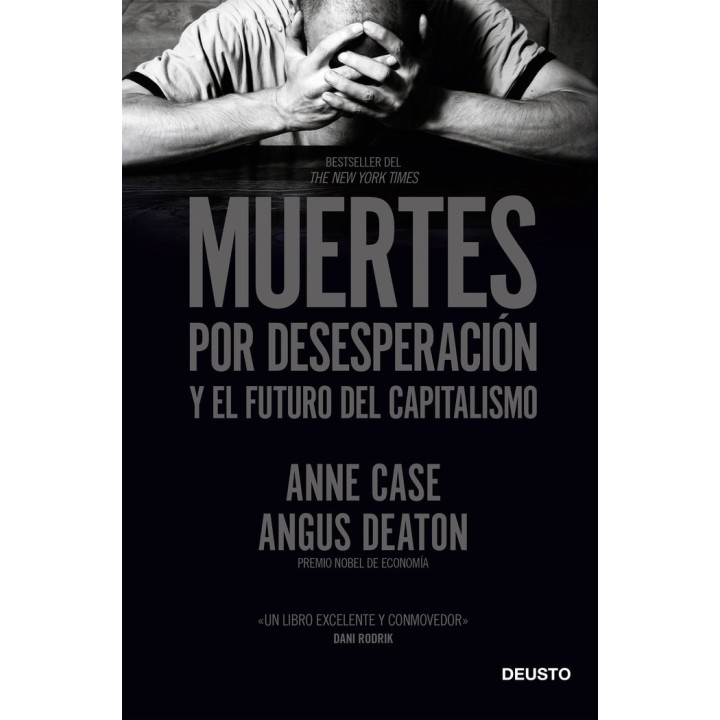 MUERTES POR DESESPERACION Y EL FUTURO DEL CAPITALISMO
