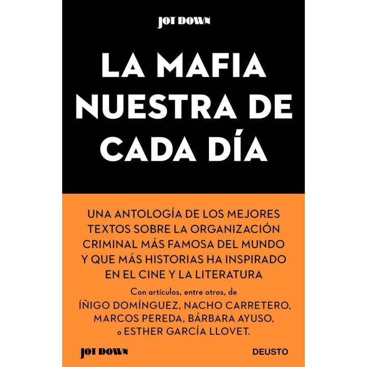 LA MAFIA NUESTRA DE CADA DIA