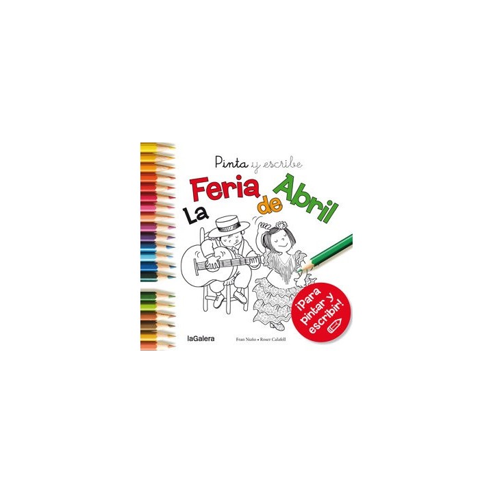 PINTA Y ESCRIBE LA FERIA DE ABRIL