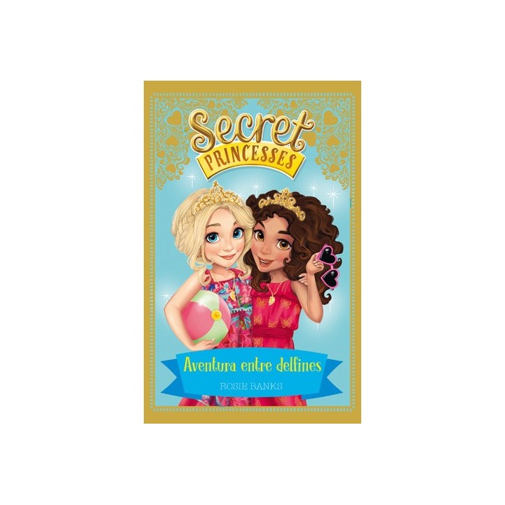 SECRET PRINCESSES 2 AVENTURA ENTRE DELFINES