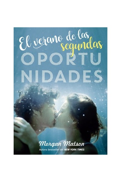 VERANO DE LAS SEGUNDAS OPORTUNIDADES