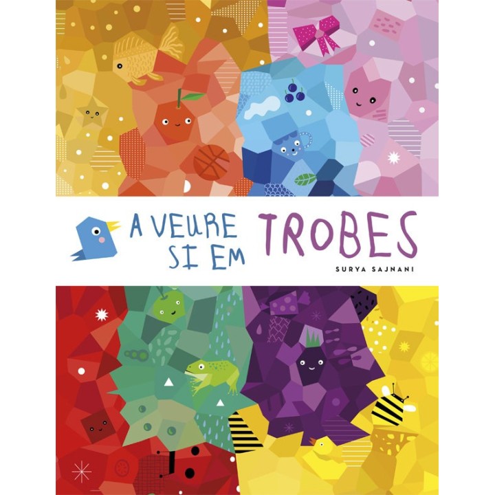 A VEURE SI EM TROBES
