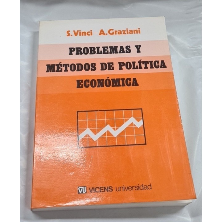 PROBLEMAS Y MÉTODOS DE POLÍTICA ECONÓMICA