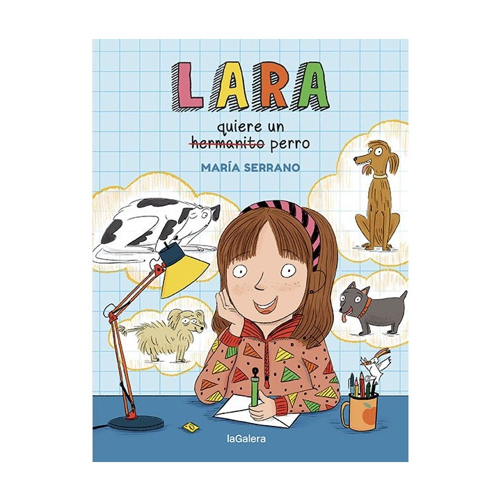 LARA QUIERE UN PERRO