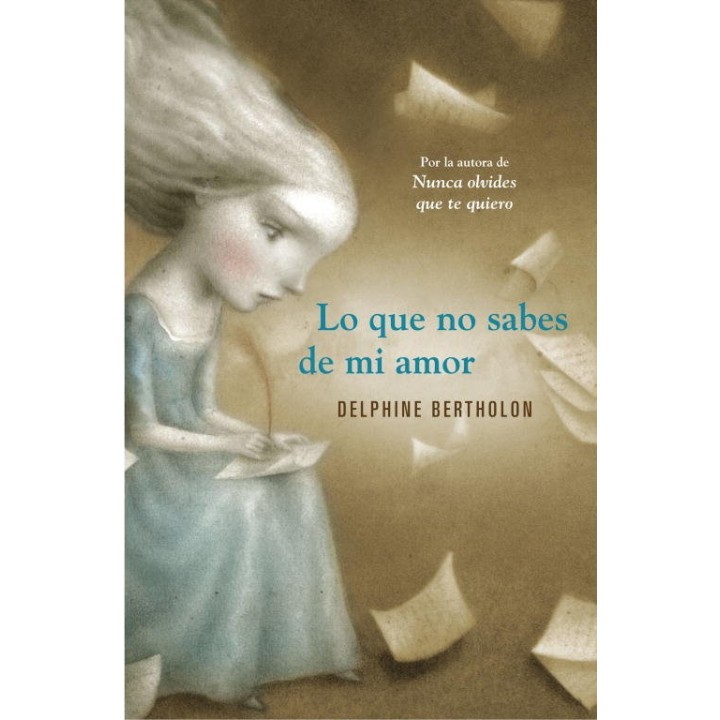 LO QUE NO SABES DE MI AMOR