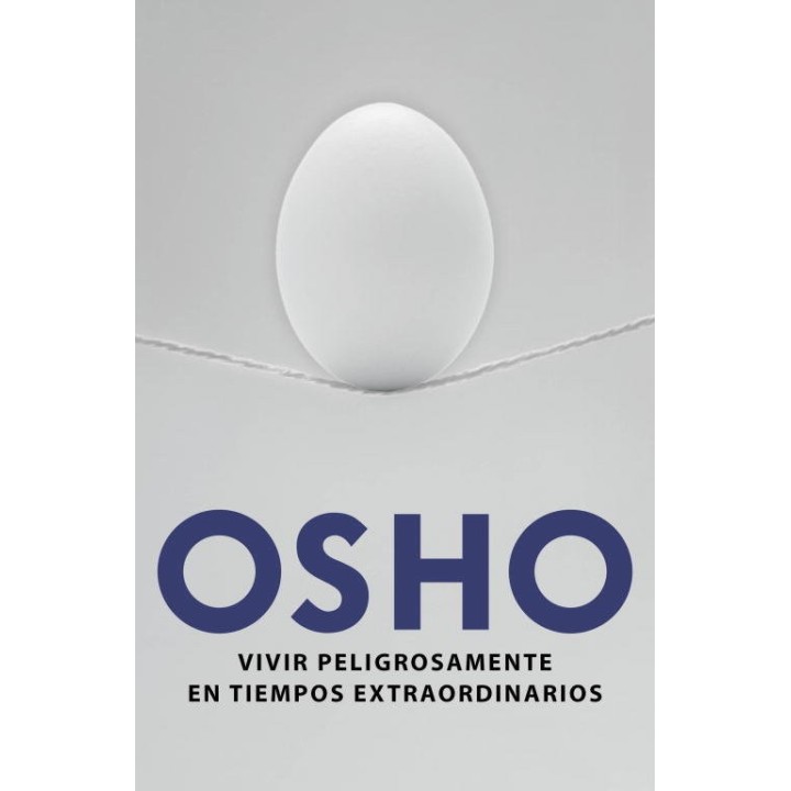 VIVIR PELIGROSAMENTE