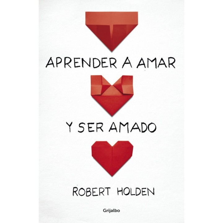 APRENDER A AMAR Y SER AMADO