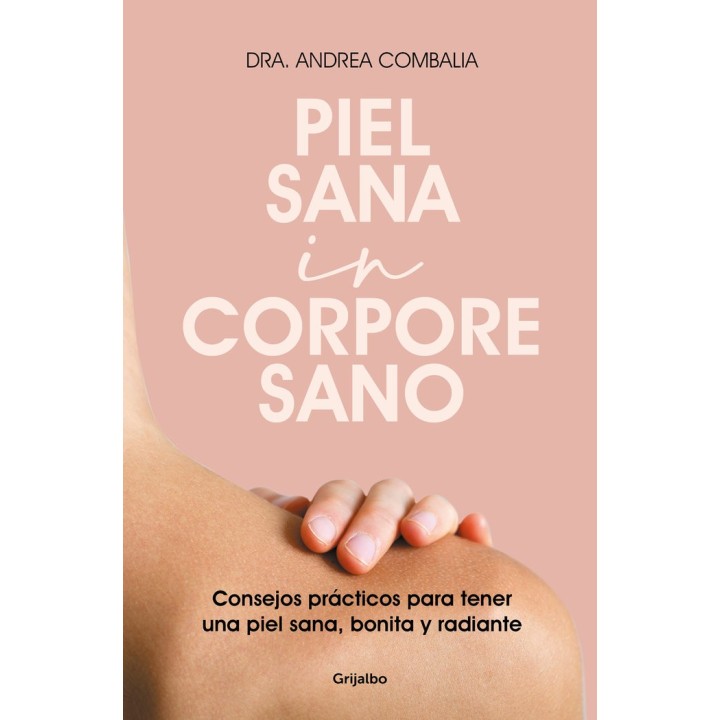 PIEL SANA IN CORPORE SANO