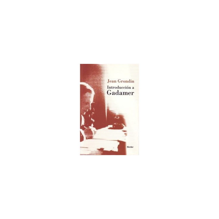 INTRODUCCION A GADAMER