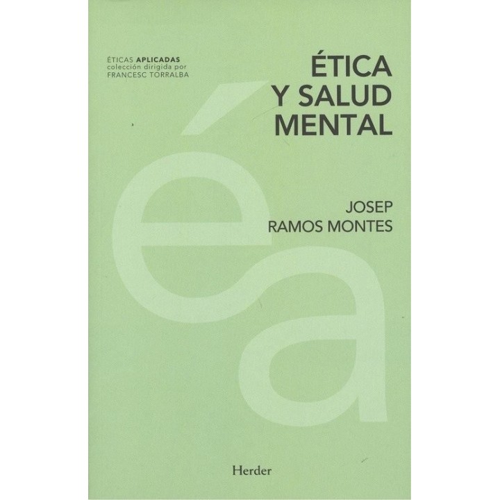 ETICA Y SALUD MENTAL