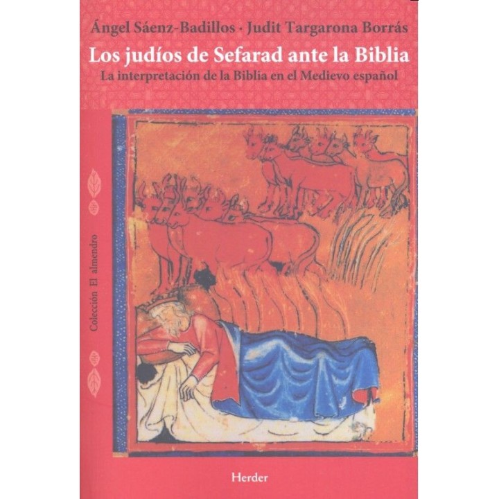 JUDIOS DE SEFARAD ANTE LA BIBLIA,LOS