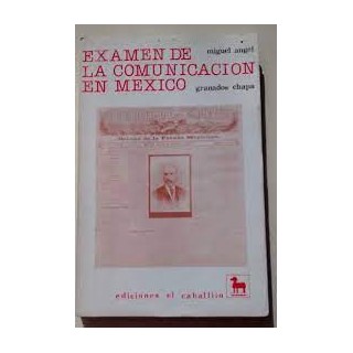 Examen de la comunicación en México
