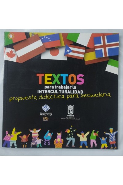 Textos para trabajar la interculturalidad, Educación Secundaria. Propuesta didáctica