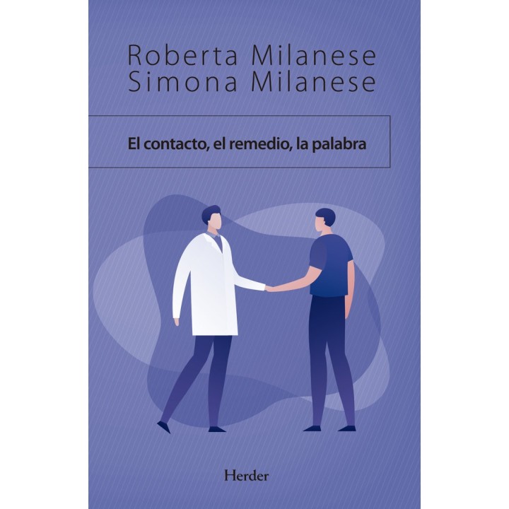 EL CONTACTO EL REMEDIO LA PALABRA