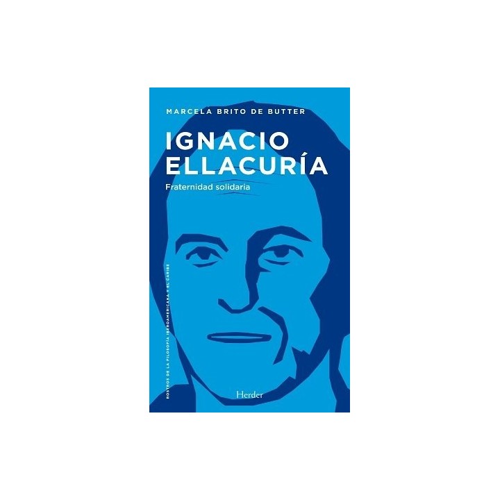 IGNACIO ELLACURIA FRATERNIDAD SOLIDARIA