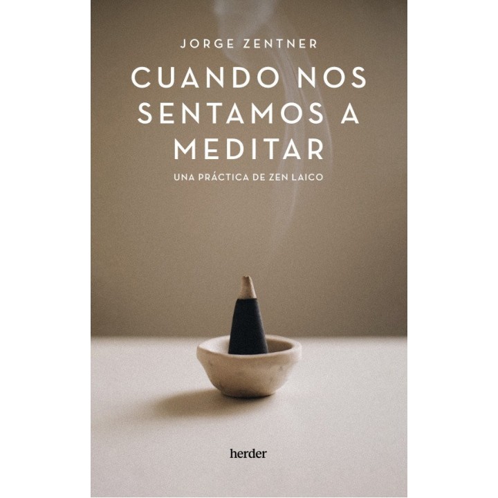 CUANDO NOS SENTAMOS A MEDITAR
