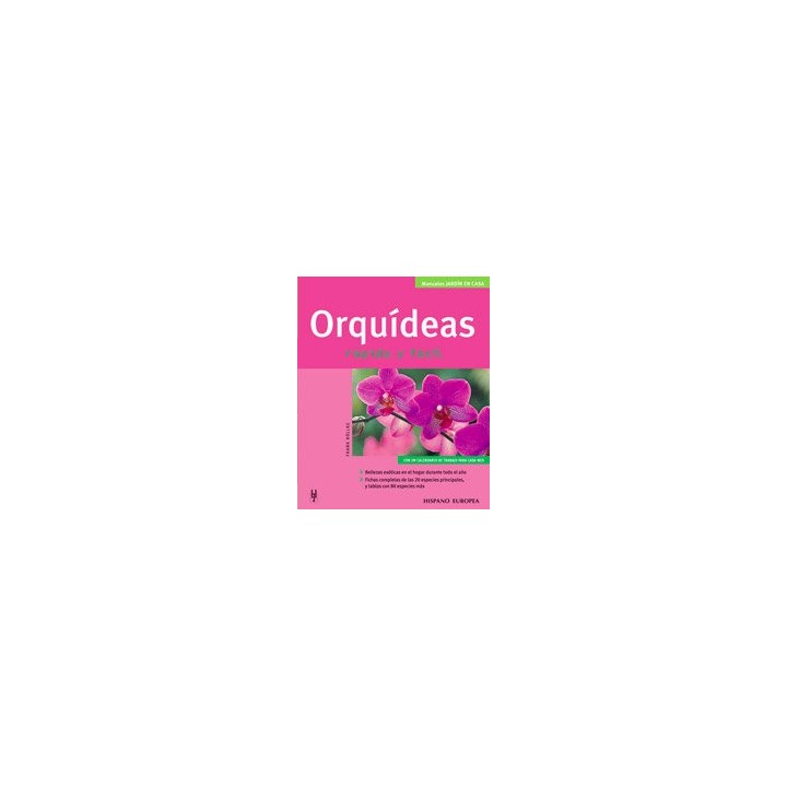 HISPANO E ORQUIDEAS RAPIDO Y FACIL