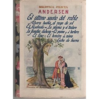 El último sueño del roble