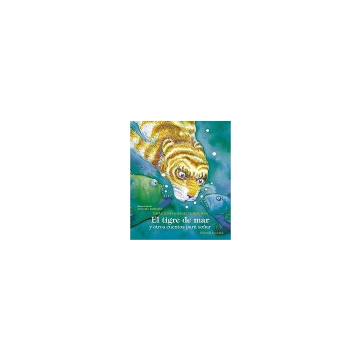 TIGRE DE MAR Y OTROS CUENTOS