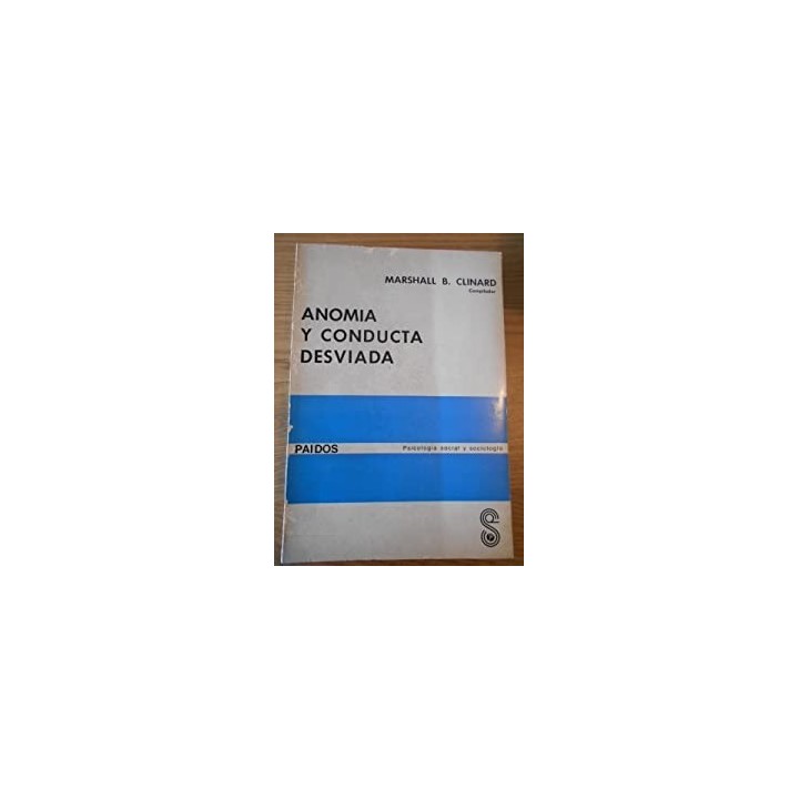 ANOMIA Y CONDUCTA DESVIADA