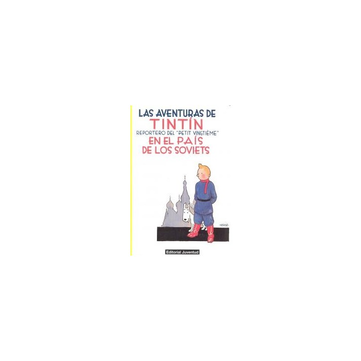 TINTIN EN EL PAIS DE LOS SOVIETS RTCA