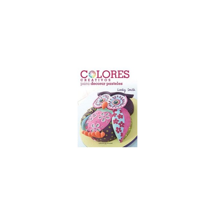 COLORES CREATIVOS PARA DECORAR PASTELES