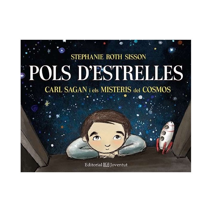 POLS D'ESTRELLES. CARL SAGAN I ELS MISTERIS DEL COSMOS