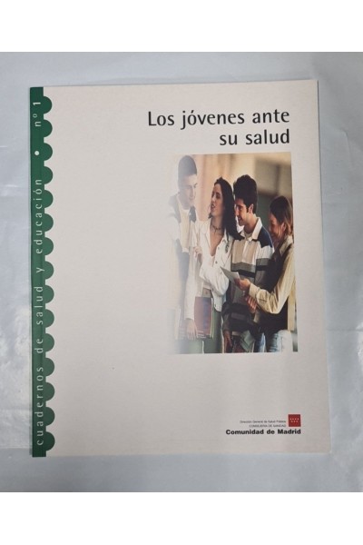 Los Jóvenes ante su salud