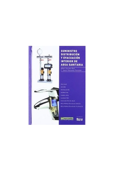 SUMINISTRO DISTRIBUCION Y EVACUACION INTERIOR AGUA SANITARI