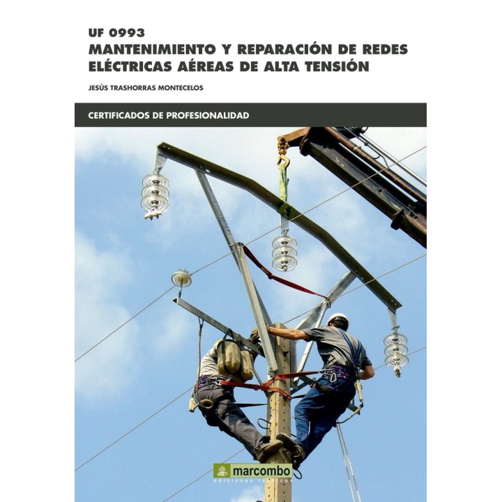 UF0993 MANTENIMIENTO Y REPARACION DE REDES ELECTRICAS