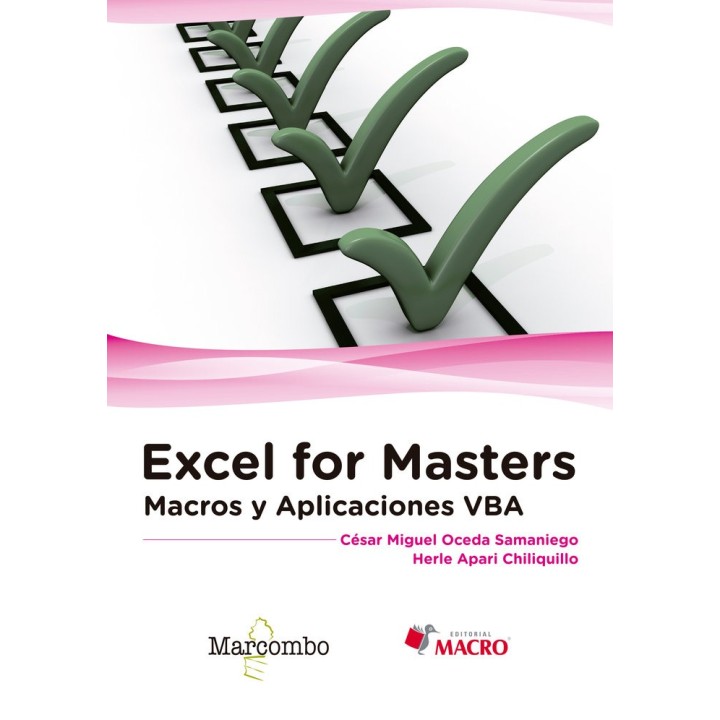 EXCEL FOR MASTERS MACROS Y APLICACIONES VBA