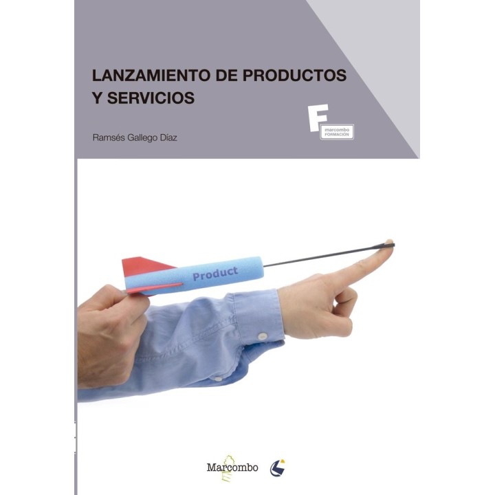 LANZAMIENTO DE PRODUCTOS Y SERVICIOS