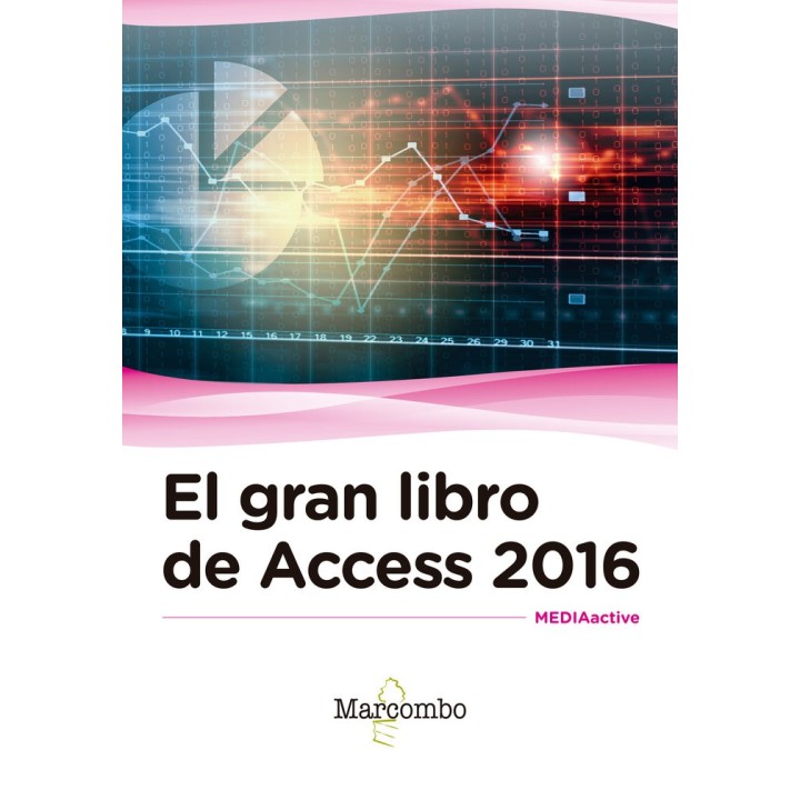 GRAN LIBRO DE ACCESS 2016,EL