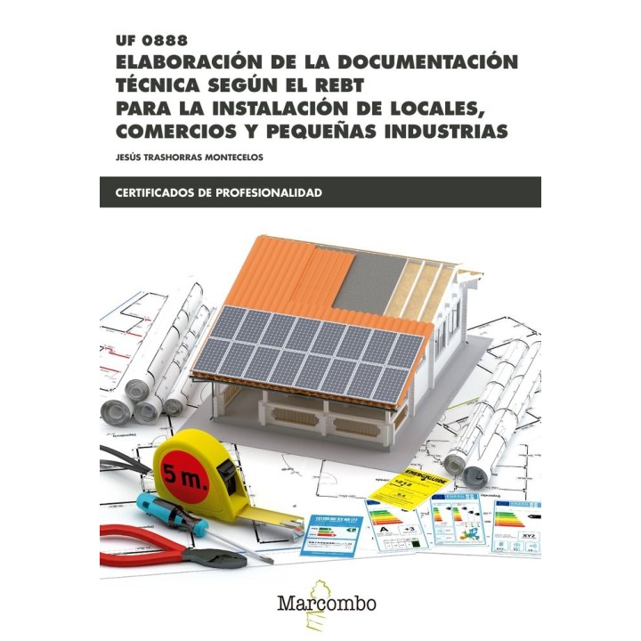 UF 0888 ELABORACION DE LA DOCUMENTACION TECNICA SEGUN EL