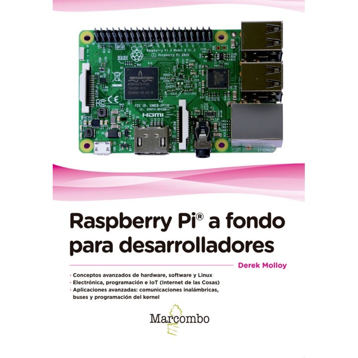 RASPBERRY PI© A FONDO PARA DESARROLLADORES