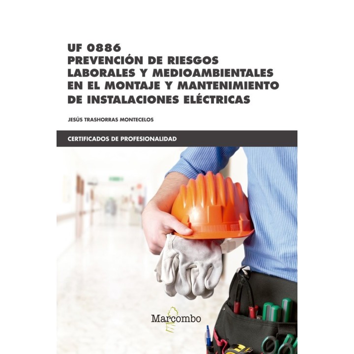PREVENCION DE RIESGOS LABORALES Y MEDIOAMBIENTALES MONTAJE