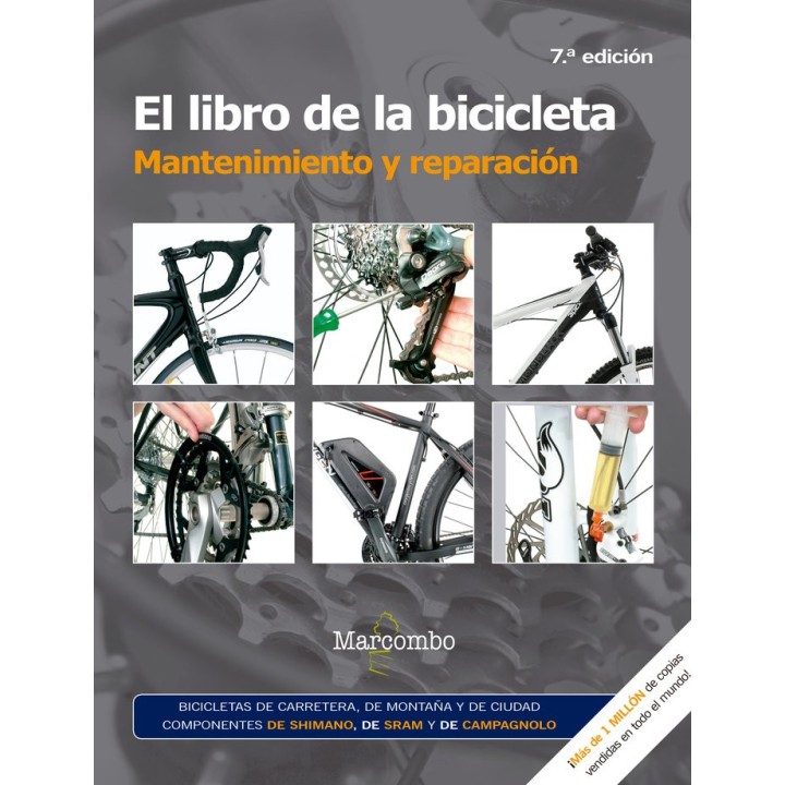 LIBRO DE LA BICICLETA. MANTENIMIENTO Y REPARACION,EL
