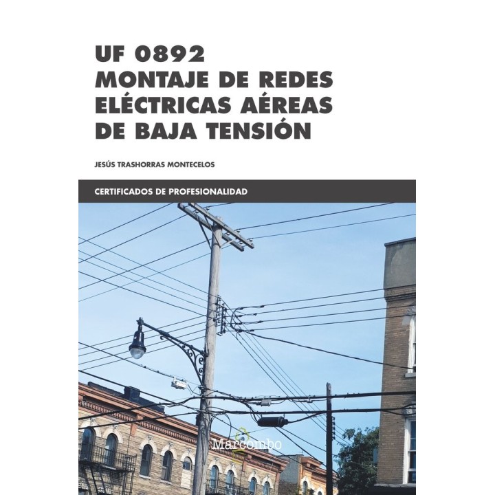 MONTAJE DE REDES ELECTRICAS AEREAS DE BAJA TENSION