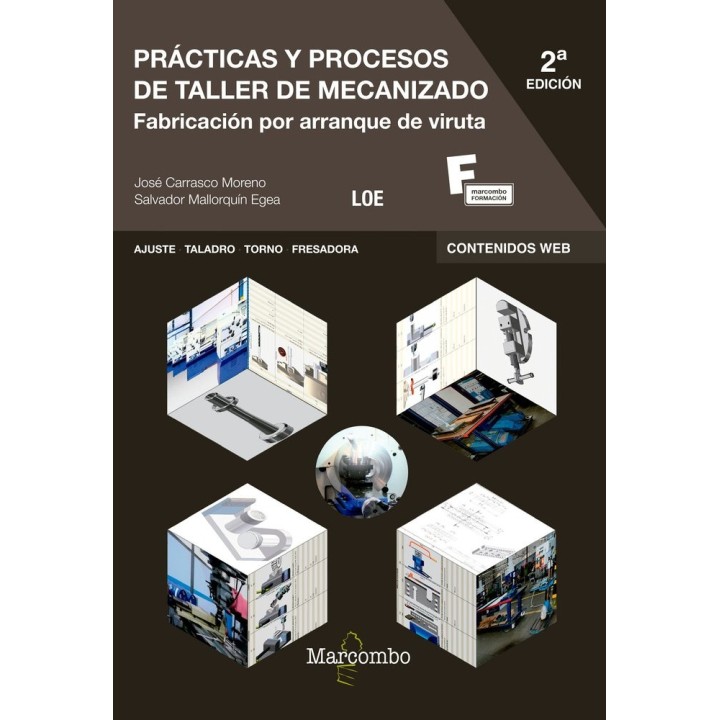 PRACTICAS Y PROCESOS DE TALLER DE MECANIZADO 2ª